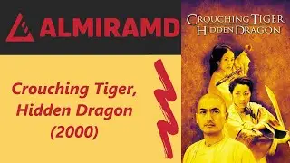 Crouching Tiger, Hidden Dragon - 2000 Trailer