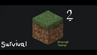 testing minecraft on pc (2) || Opening a new survival world