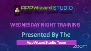 Appwizard Studio Wednesday Night Training