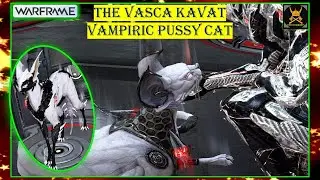 Breed a VASCA KAVAT in WARFRAME
