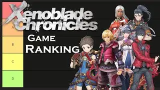 Ranking the Xenoblade Chronicles Games (again...)