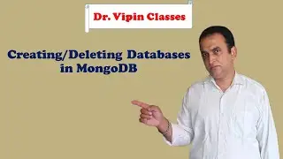 MongoDB Tutorial -5: Create Collection | Delete Collection in MongoDB | Dr Vipin Classes