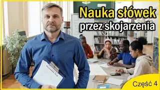 Angielski przez skojarzenia / Część 4