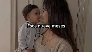 El tiempo que viví dentro de ti 👩‍👦Esos nueve meses ❤️ // Lenier - Cómo Te Pago (Letra)
