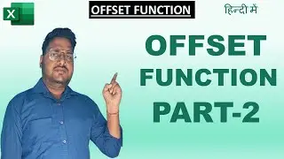 Excel Offset formula Part -2 | Offset function in excel | Advanced offset function | Offset formula