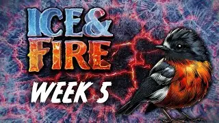 WEEK 5 OF ICE AND FIRE!🔥- Cards, the Universe and Everything (CUE)