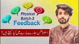 Physical Batch 3 Feedback | Grow More Academy | Fakhar Nazir