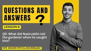 Nasiruddin | 9th Class English 📚 Unit 6 -  Exercise | All KPK Boards | SLO Based Learning