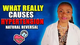Revealing the TRUTH About Hypertension: Uncovering the Causes & Solutions