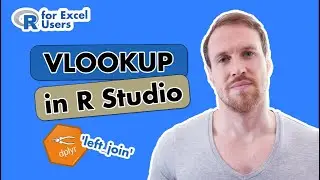 How to VLOOKUP in R using left_join | dplyr | R for Excel Users & Beginners