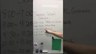 New Summer School Schedule