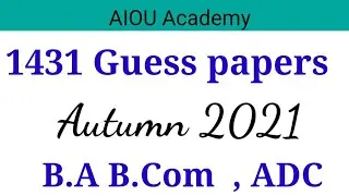 1431 ICT  Guess papers || AIOU  Guess papers for course code 1431 AUTUMN 2022 ||