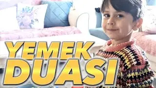 ÇOK TATLI YEMEK DUASI..