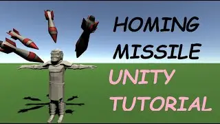 Homing missile unity tutorial in 5 minutes