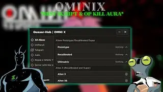 Omini X Roblox SCRIPT | Best SCRIPT | "Quasar-HUB" | KillAura & AutoFarm