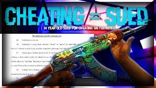 EPIC GAMES IS SAVAGE! - SUED KID FOR CHEATING