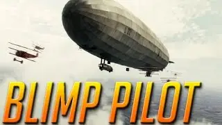 BF1 | Zeppelin Pilot ( RAW FOOTAGE )
