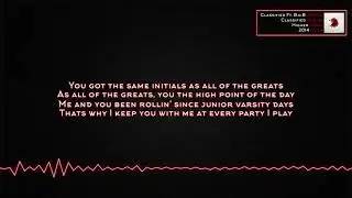 Classified - Higher (Ft. B.o.B) [Lyrics]