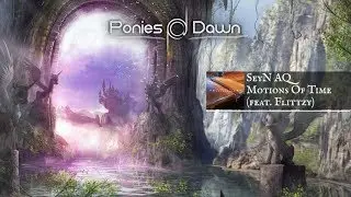 SeyN AQ - Motions Of Time (feat. Flittzy) [Progressive House]