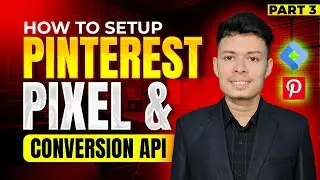 How to Setup Pinterest Pixel & Conversion API on Shopify | Via GTM | Part - 3