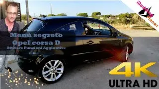 Menù segreto Opel corsa D Attivare Funzioni Aggiuntive