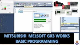 Getting Started with Mitsubishi MELSOFT GX WORKS3 | GX WORKS3 Basic Programming 
