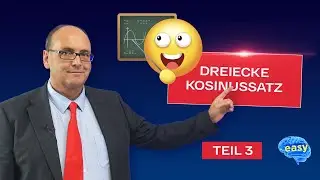 Dreicke Teil 3 – Kosinussatz im allgemeinen Dreieck