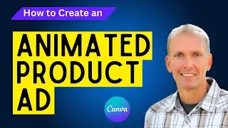 How to Create Product Video Ad in Canva | Motion Graphics Tutorial