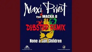None A Jah Children (Dubstep Mix)