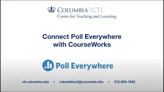 Connect Poll Everywhere with CourseWorks