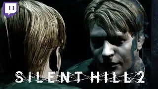 Silent Hill 2! Getting ready for the remake! (TWITCH VOD)