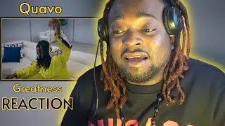 Quavo - Greatness (REACTION)
