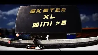 Skater XL: Mini Edit #2 - [ INSANE ] #SkaterXL #SkaterXLEdit