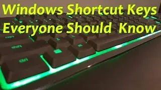 Windows Shortcut Keys Everyone Should  Know
