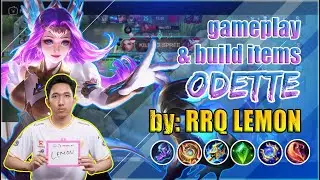 BUILD ODETTE TERSAKIT 2021 DARI RRQ LEMON - MOBILE LEGENDS