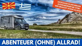 #377 - HYMER am LIMIT - Kerkini Lake - Ausgrabung in Stobi - Balkan Tour 2024 - #14