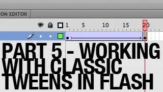 Working with Classic Tweens in Flash - Part 5 - Adjusting the Distance Between Keyframes