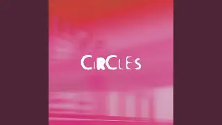 CIRCLES (feat. Shanti Dewi Lie & Rick Cee)