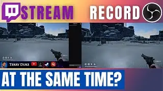 How to Stream & Record AT THE SAME TIME (PC & Consoles, using OBS and TWITCH)