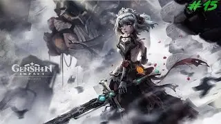 🎮STREAM🎮Genshin Impact |  Путь к прокачке и выбить Куки Часть ► #15 |  PC