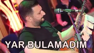 Yar Bulamadım & Yakmazmıyım ankara'yı - Umut Çakır #yarbulamadım #oyunhavası