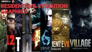 The Evolution Graphics of Resident Evil Games 1996 - 2023