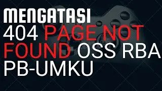 MENGATASI ERROR 404 PAGE NOT FOUND DI OSS RBA