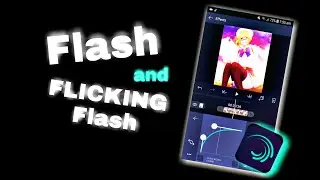 FLASH and FLICKERING FLASH TUTORIAL