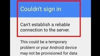 Fix couldn't sign in there was a problem communicating with google servers