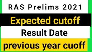 RAS Prelims 2021 Expected Cutoff | RAS 2021 Expected Result Date | Ras Previous year cuoff | rpsc