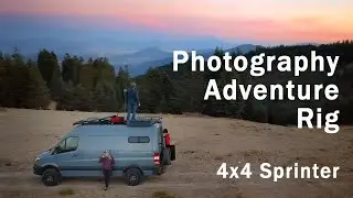 Overland Photography Adventure Rig: 4x4 Sprinter Van Conversion Tour