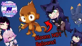 Soap HATES Bloons! | Punz N Palz Hightlights