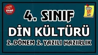4. Sınıf Din Kültürü 2. Dönem 2. Yazılı Hazırlık | Puanlı 2022