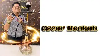 Oscar Hookah 🔥🔥 | Unique Glass Base | Alshan World #viral #hookah #shisha #review
